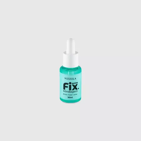 GOTAS FIX BLINDAGEM VIZZELA