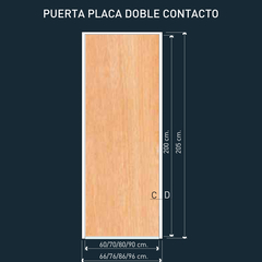 PUERTA PLACA DOBLE CONTACTO / CAL 18 - CEDRO / Desde: