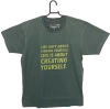 Camiseta Life Isnt About Green