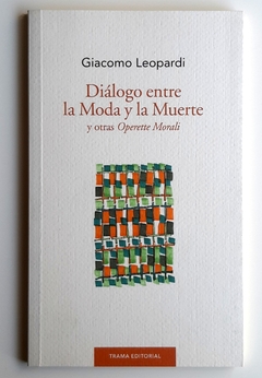 Diálogo entre la Moda y la Muerte - Giacomo Leopardi