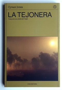 La tejonera - Cynan Jones