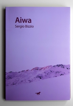 Aiwa - Sergio Bizzio