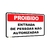 Placa Proibida Entrada de Pessoas Não Autorizadas Aviso 30x20cm