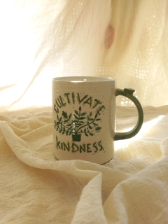 Taza Cultivate kindness