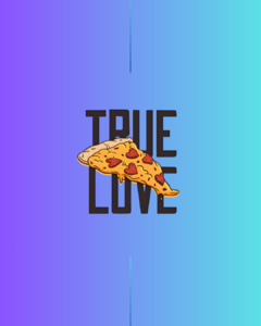 True Love - Pizza