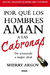 PDF - Libro: "Por que los hombres aman a las cabronas"