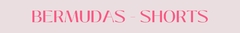 Banner de la categoría Bermudas - Shorts 
