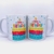 Taza 11 oz Cumpleaños 062