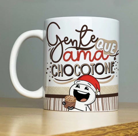 Caneca Gente Que Ama Chocotone - Coleção Natal