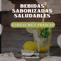 Bebidas Saborizadas Saludables