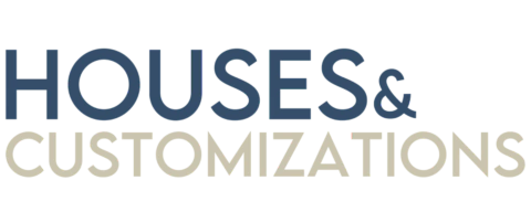 HOUSES & CUSTOMIZATIONS