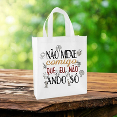 Sacola Retornável Tecido - Ecobag - Não Mexe Comigo