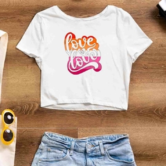 Cropped Love is Love Lésbica - ORGULHO - Branco - Preto - LGBT - loja online