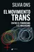 El movimiento trans. Silvia Ons