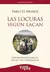 Las locuras según Lacan. Pablo Muñoz