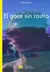 El goce sin rostro. Éric Laurent