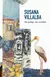 Sin pelaje, sin sombra. Susana Villalba