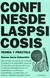 Confines de la psicosis. Nieves Soria