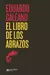 El libro de los abrazos. Eduardo Galeano