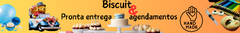 Banner da categoria BISCUITS - COMPRAS PRONTA ENTREGA E AGENDAMENTOS