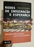 Redes de indignação e esperança: Movimentos sociais na era da internet
