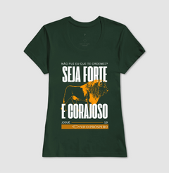 Imagem do Camiseta Seja Forte e Corajoso | Vista a Palavra