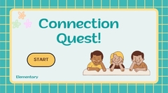 Connection Quest! Elementary