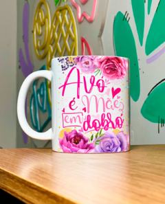 Caneca Personalizada Avó é mãe em dobro - comprar online
