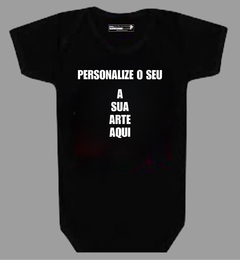 Body Infantil Personalize o Seu - comprar online