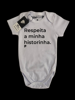 Body Infantil respeita a minha historinha