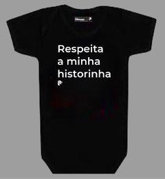 Body Infantil respeita a minha historinha - comprar online