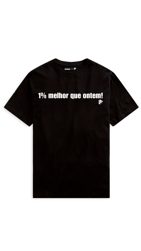 Camiseta 100% algodão - 1% Melhor que ontem! - comprar online