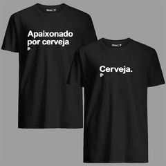 Kit 02 T-Shirts Casal - Apaixonado por Cerveja / Cerveja - comprar online