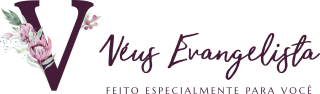 Veus Evangelista | Feito especialmente para você.