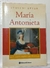 MARÍA ANTONIETA / EVELYNE LEVER