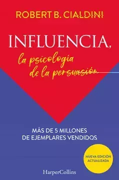 Influencia - Robert Cialdini