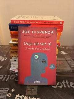 Deja de ser tu - Joe dispenza - comprar online