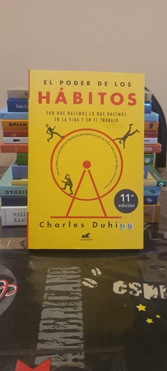 El poder de los hábitos - Charles Duhigg en internet