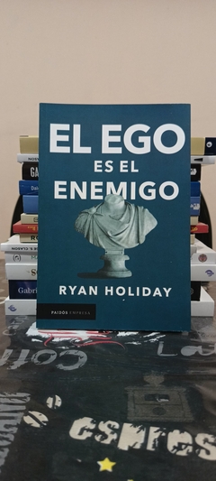 El ego es el enemigo - Ryan Holiday en internet