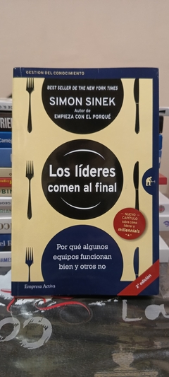 Los lideres comen al final- Simon Sinek en internet