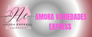 AMORA VARIEDADES EXPRESS