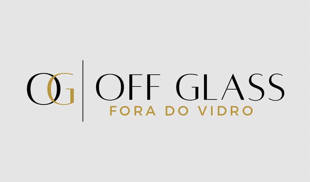 Off Glass “Fora do vidro”