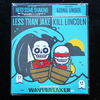 Less Than Jake / Kill Lincoln - Wavebreaker #1 Split 7"