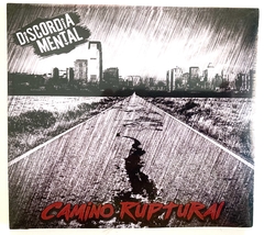 Discordia Mental “Camino Ruptural” CD