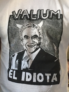 Polera Valium "El Idiota"