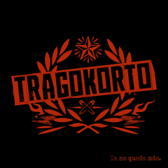 Tragokorto "Ya No Queda Mas" CD