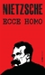 Ecce homo, de Nietzsche