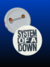 Botton System Of a Down - comprar online