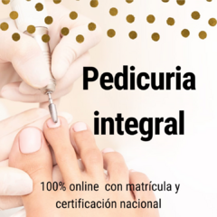 CURSO PEDICURIA INTEGRAL