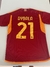 Camisa Roma Titular - Dybala 21 - Eurofut